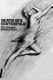 Death of a Centerfold: The Dorothy Stratten Story 1981 on netflix