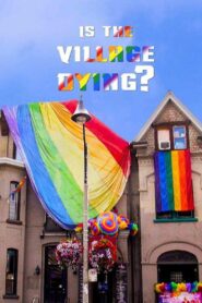 Is the Village Dying? 2013 on netflix