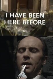 I Have Been Here Before 1982 on netflix