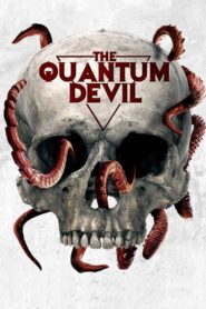 The Quantum Devil 2023 on netflix
