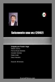 Solamente una vez 2002 on netflix