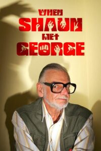 When Shaun Met George 2005 on netflix