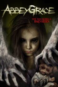 Abbey Grace 2016 on netflix