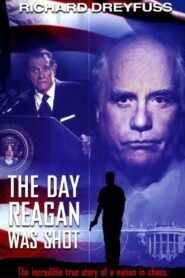 The Day Reagan Was Shot 2001 on netflix