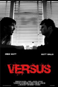 Versus 2007 on netflix