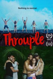 Throuple 2015 on netflix