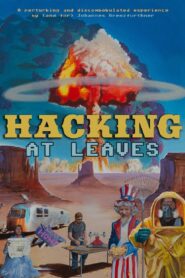 Hacking at Leaves 2024 on netflix
