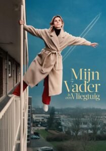 My Father Is an Airplane 2021 on netflix