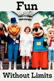 Fun Without Limits 1998 on netflix