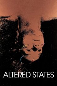 Altered States 1980 on netflix