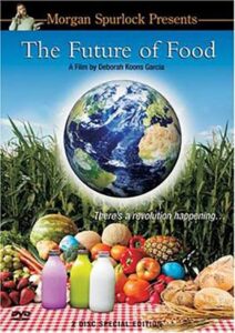 The Future of Food 2004 on netflix