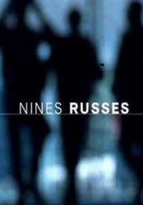 Nines russes 2003 on netflix