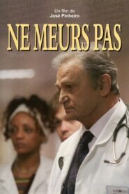 Ne meurs pas 2003 on netflix