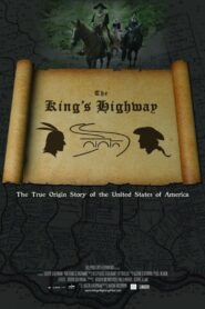 The King’s Highway 2016 on netflix