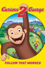 Curious George 2: Follow That Monkey! 2009 on netflix
