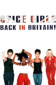 Spice Girls: Back In Britain! 1998 on netflix