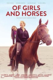 Of Girls and Horses 2014 on netflix