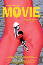 Movie – An Introduction to the Philosophy of Auteur Film Making 2007 on netflix