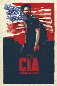 CIA: Comrade In America 2017 on netflix