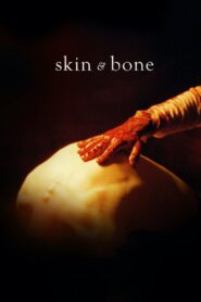 Skin & Bone 2022 on netflix