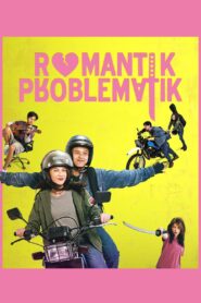 Romantik Problematik 2022 on netflix