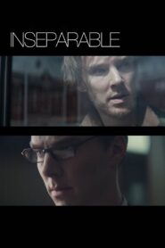 Inseparable 2007 on netflix
