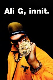 Ali G, Innit 1999 on netflix