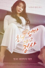 Friend’s mother and love affair 2019 on netflix