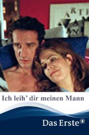 Ich leih’ dir meinen Mann 2003 on netflix