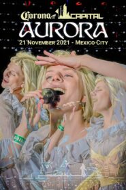 AURORA – Live at Corona Capital Festival 2021 on netflix