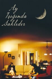 Ay, Işığında Saklıdır 1996 on netflix