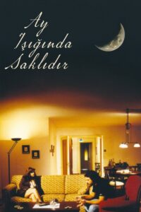 Ay, Işığında Saklıdır 1996 on netflix