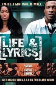 Life and Lyrics 2006 on netflix