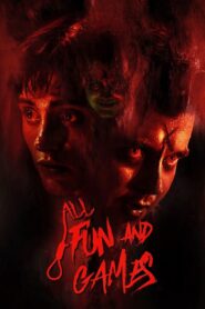 All Fun and Games 2023 on netflix