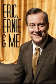 Eric, Ernie and Me 2017 on netflix