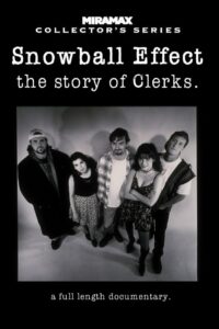 Snowball Effect: The Story of Clerks 2004 on netflix