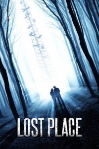 Lost Place 2013 on netflix