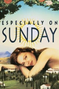 Especially on Sunday 1991 on netflix
