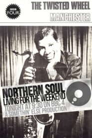 Northern Soul: Living for the Weekend 2014 on netflix