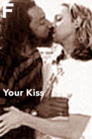 Your Kiss 1997 on netflix