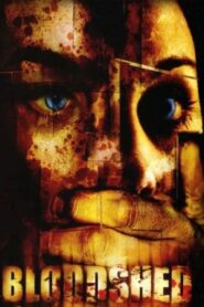 Bloodshed 2005 on netflix