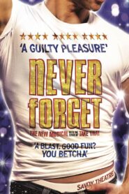 Never Forget: The Musical 2007 on netflix