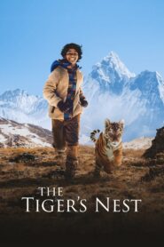 The Tiger’s Nest 2022 on netflix
