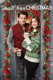 Small Town Christmas 2018 on netflix