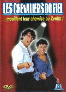 Les Chevaliers du Fiel : Mouillent leur chemise au Zénith 2002 on netflix