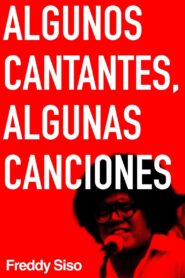 Algunos cantantes, algunas canciones 1981 on netflix