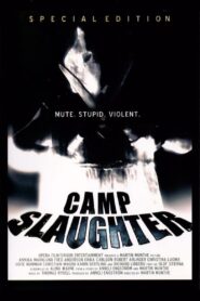 Camp Slaughter 2004 on netflix