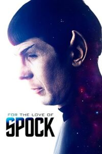 For the Love of Spock 2016 on netflix