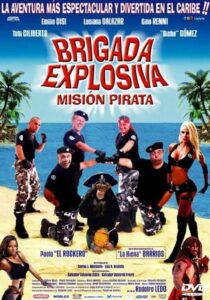 Brigada Explosiva: misión pirata 2008 on netflix