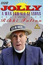 Jolly: A Man for All Seasons 1994 on netflix